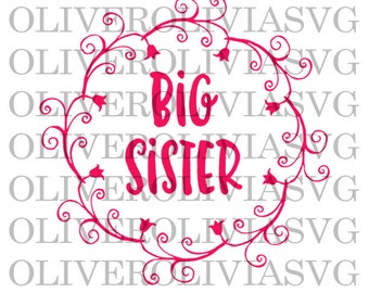 Big Sister SVG, Big Sister PNG, Big Siter Cut File, Big Sister baby announcement, Big Sister SVG, Big Sister again svg, Big Sis svg