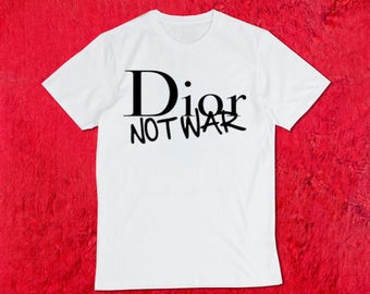 Dior not War Organic T-Shirt