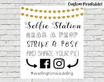Selfie Station Sign, Printable Wedding Sign, Photo Booth Sign, Wedding Reception, Grab A Prop Strike A Pose, Wedding Hashtag Sign, Instagram