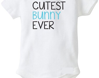 Cutest Bunny Ever Easter Onesie, Easter Outfits for Baby Boy, Baby's First, Infant Onesie