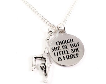 Gymnast necklace, Gymnastics necklace, daughter gift, friend gift, team gifts, She belittle, but FIERCE quote charm