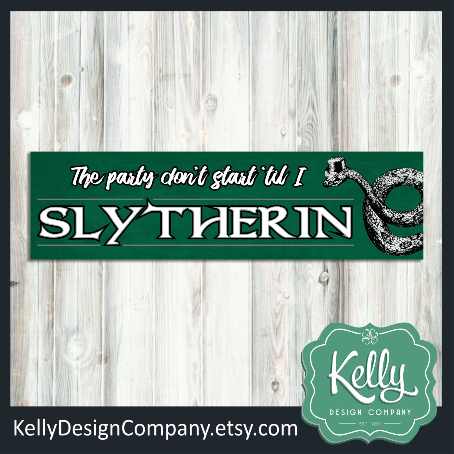 The party don't start til I Slytherin Harry Potter