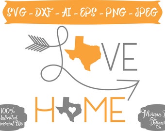 Texas Home SVG - Texas SVG - Texas Love SVG - Texas Clipart - State svg - Love svg - Files for Silhouette Studio/Cricut Design Space