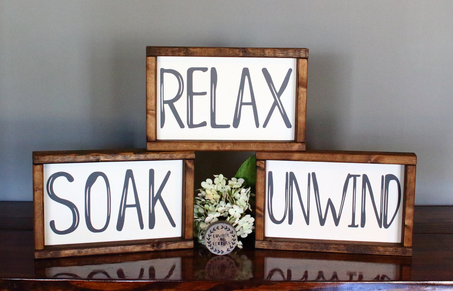 Relax Soak Unwind Bathroom Wall Decor Relax Sign
