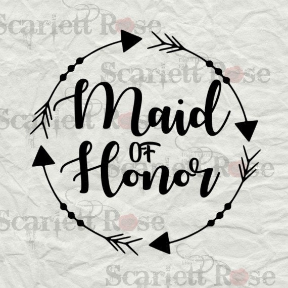 Download Maid Of Honor SVG cutting file clipart in svg jpeg eps and