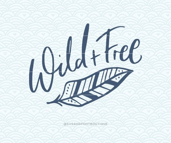 Download SVG Cuttable Vector Wild and Free SVG Vector file. Print