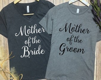 Mother Of The Bride Shirt - Mother of The Groom Shirt - Mother of the bride vneck - Mother of the groom vneck - Gift for Mother of The Bride