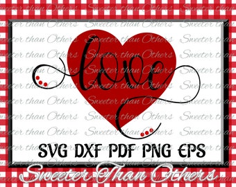 Love Svg Silhouette Valentines svg, Heart svg, Heart cut,Dxf Silhouette, Cameo Cricut cut file INSTANT DOWNLOAD, Vinyl Design, Htv Scal Mtc