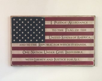 Pledge Of Allegiance Flag Wood Sign Rustic United States Fourth July Pledge Of Allegiance Flag Wood Sign Rustic United States Fourth July
