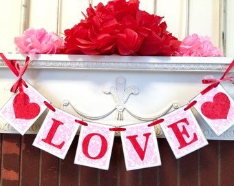 Valentines Day Decorations / Love Banners / Photo Prop / Damask Valentines Day Decor / Holiday Garland/ Custom colors