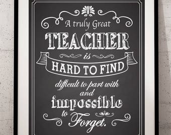 A Great Teacher is Hard to Find - Printable Teacher Gift - Teacher Gift - Teacher Appreciation - Gift for Teacher - End of the Year Teacher
