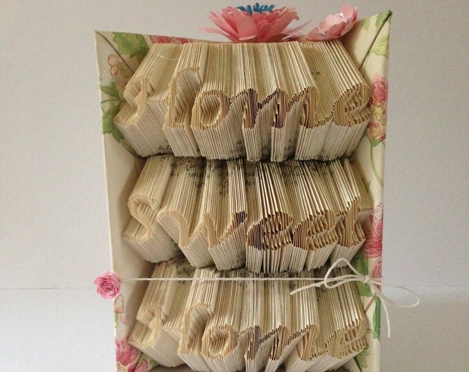 HOME SWEET HOME -Book folding art, Gift, Special Occasion, Made to order