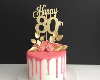Any Age 80th Birthday Cake Topper, Happy 80th Cake Topper, Birthday Cake Topper, 80 Years Loved, 80