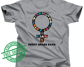 Feminist Cat Shirt - Pussy Grabs Back - Womens March - No Hate No Fear - Feminism Tshirt - Protest Tee - Reproductive Rights - Anti Trump
