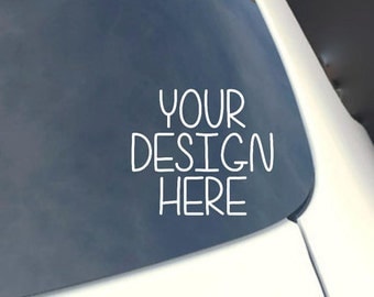 Car Decal Custom - Window Sticker - Personalized Decal - Car Window Sticker Decals - Vinyl Decal - Laptop Sticker - Car Stickers