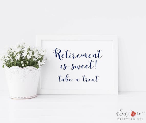 Printable Retirement Sign. Printable Retirement Printable.