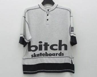 Bitch Skateboards Shirt Vintage Bitch Skateboards T 90s Bitch Skateboards Gray T LA Skateboards Vintage T Size 150 Mens Size S