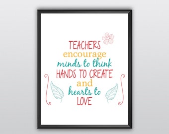 Teacher Appreciation gift Teacher quote Teacher printable