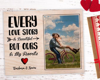 Boyfriend Valentine Gift, Personalized Picture Frame, Valentines Gift For Him, Valentines Gift For Her, Every Love Story Is Beautiful, Frame