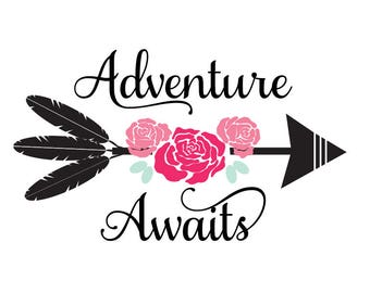 adventure svg, adventure awaits svg, arrow SVG, floral svg, arrow words SVG, arrow feathers SVG, arrows svg, feathers svg, tribal name svg
