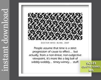Doctor Who Quote, sci fi printable, sci fi gift, sci fi art, op art, dorm art, Doctor Who printable, science gift, sci fi decor, sci fi tv