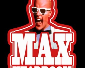 80's TV Classic Max Headroom custom tee Any Size Any Color