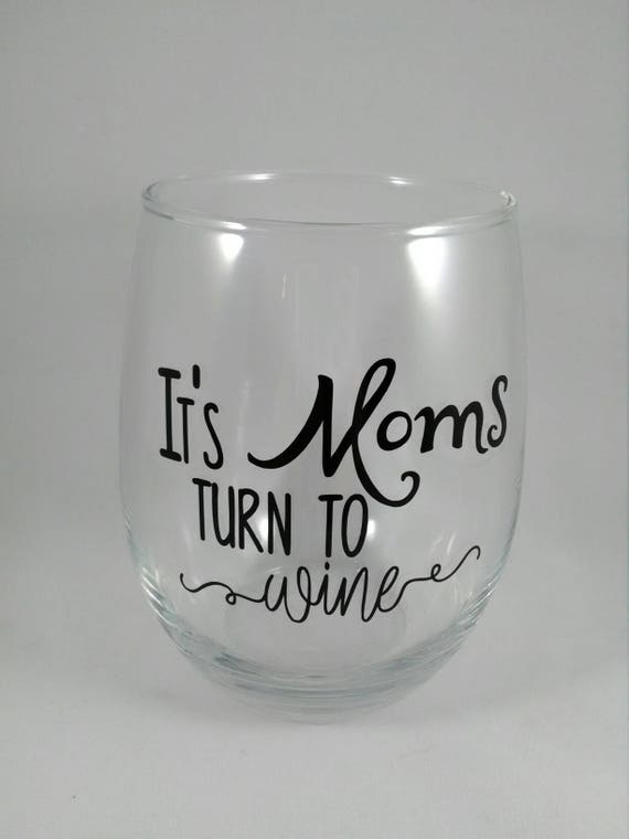 Free Free Its Moms Turn To Wine Svg Free 669 SVG PNG EPS DXF File