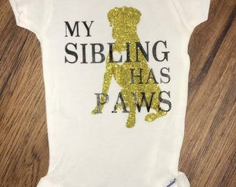 Onesie - My Sibling Has Paws