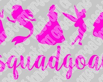 Squad Goals - Princess - SVG PNG DXF digital file