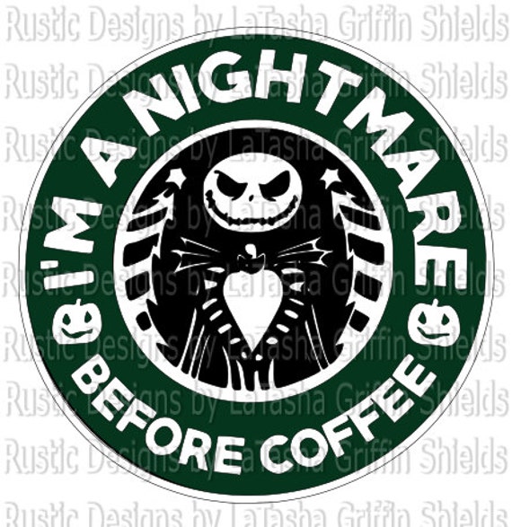 Download Nightmare Before Coffee / Starbucks Logo / SVG & DXF ...