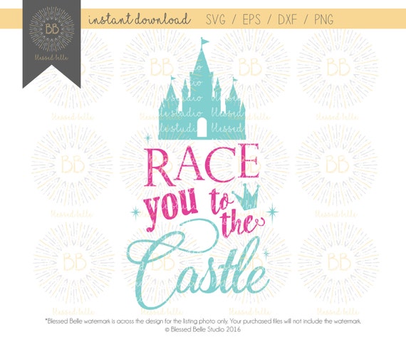 Download Race you to the castle SVG disney svg princess svg svg