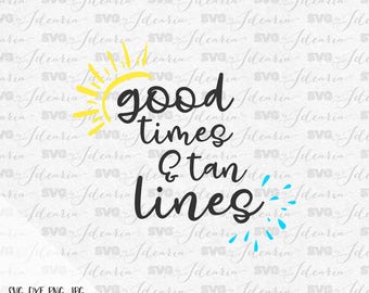 Good times and tan lines svg, summer svg, sunglasses svg, mermaid sunglasses svg, mermaid svg, hello summer, summer 2017, beach svg, dxf