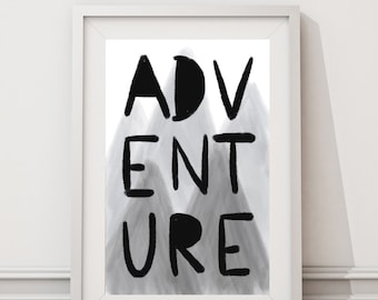 Adventure | Wall Print | Adventure Awaits | Adventure Is Out There | Nursery Wall Decor | Travel Decor | Mountains