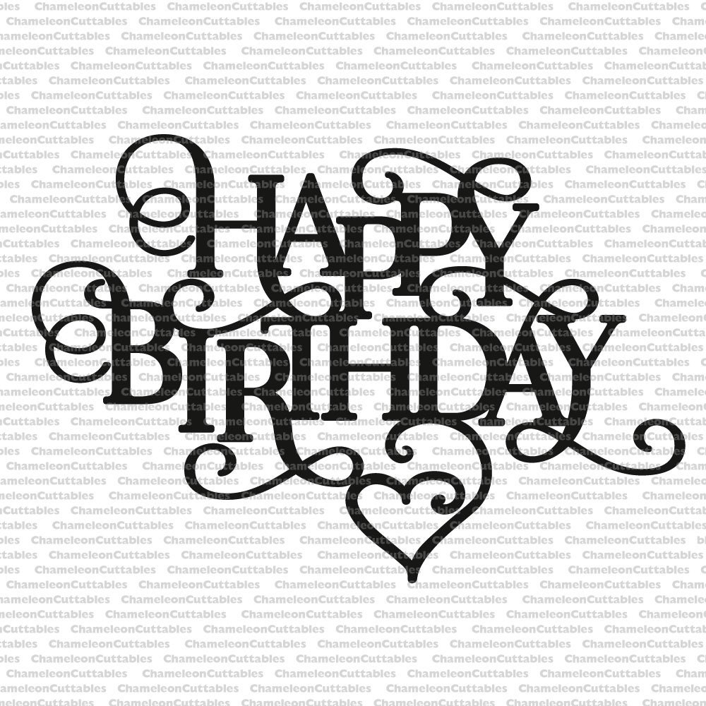 Free Free Happy Birthday Svg Files 515 SVG PNG EPS DXF File