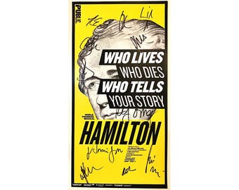 HAMILTON POSTER Rare Broadway AUTOGRAPHED Public Theater Signed Lin-Manuel Miranda, Phillipa Soo, Daveed Diggs, Leslie Odom, Jr.,
