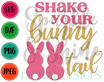 Download Easter SVG Shake that Bunny Tail Easter Bunny SVG Easter