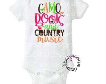 Camo, Boots & Country Music Shirt/Onesie