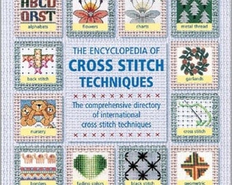 Encyclopedia of Cross Stitch Techniques - Hardcover