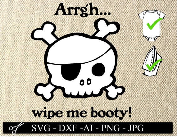 wipe me booty SVG funny baby onesie SVG files adorable