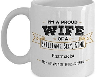 Gift For Pharmacist, Pharmacist Mug, Pharmacist Gift, Wife Coffee mug, Wife gifts, Husband to wife gift, Anniversary Gift,Birthday Gift