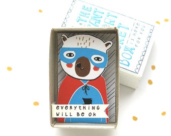 The Instant Comfort Pocket Box - Super Bear - Everything will be ok