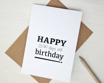 Funny 65th birthday card Happy 23741 days old birthday greeting card 65th birthday gift
