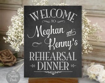 Rehearsal Dinner Printable Sign, Chalkboard Style, Welcome Sign, Personalized with Names (#REH1C)