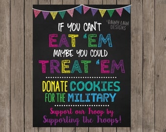 Bake Sale Sign, Cookie Booth Sign, If You Can't Eat 'Em Treat 'Em, Donate Cookies to Military Troops, Printable, Bake Sale, Cookie Booth