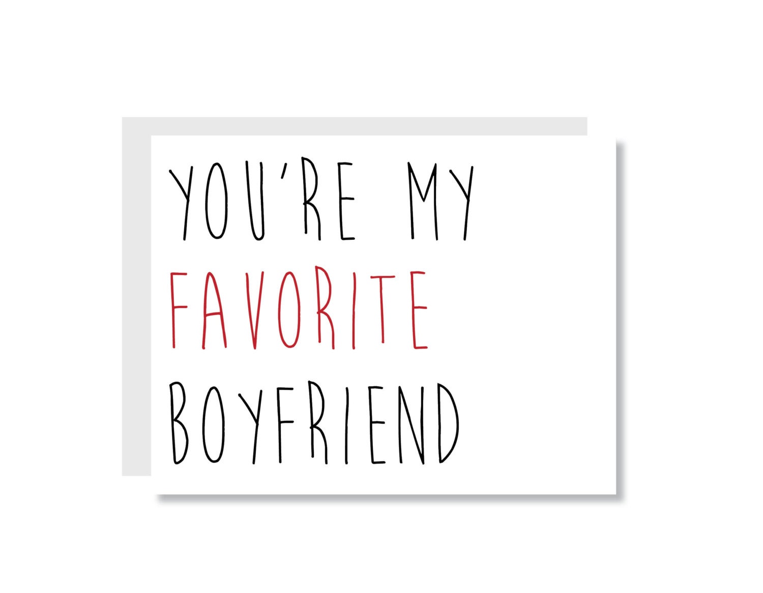 You're My Favorite Boyfriend Greeting Card Anniversary