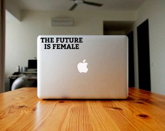 The Future is Female Vinyl Decal, Feminist Laptop Sticker, Women's Pride Phone Sticker, Cup Decal, Truck Decal, Car Decal, Bottle Decal