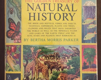 The Golden Treasury of Natural History, vintage 1952 illustrated children's reference