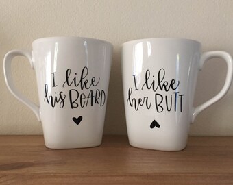 I like his Beard | I like her Butt Mug Set