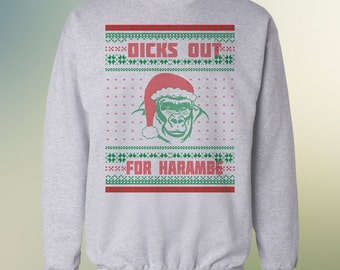 Dicks out for Harambe - Ugly Christmas Sweater