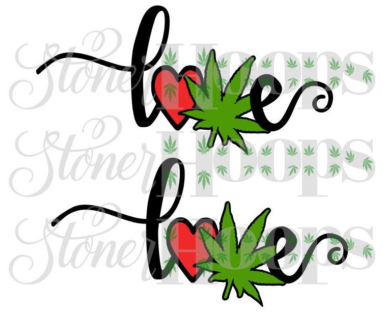 Download Weed SVG Stoner SVG Love Pot Leaf SVG Stoner Love Svg Pot Head